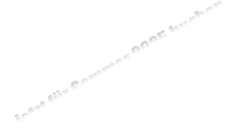 jetzt für Sommer 2025 buchen